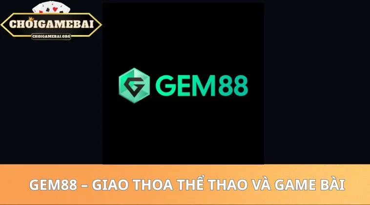 Gem88 - Giao thoa thể thao và game bài